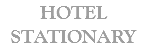 HOTEL STATIONARY